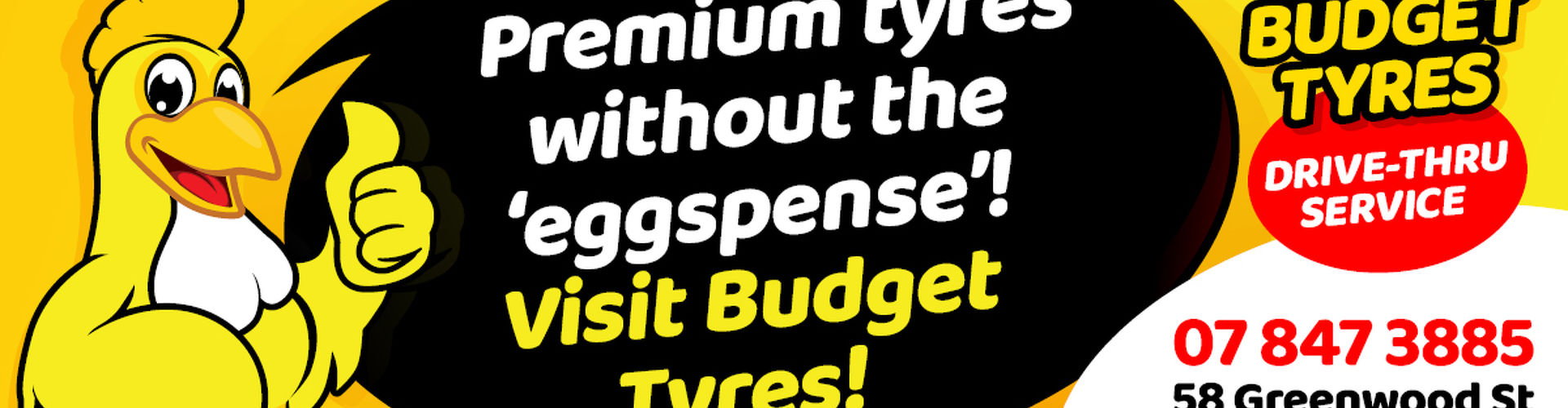 Premium Tyres without the eggspense